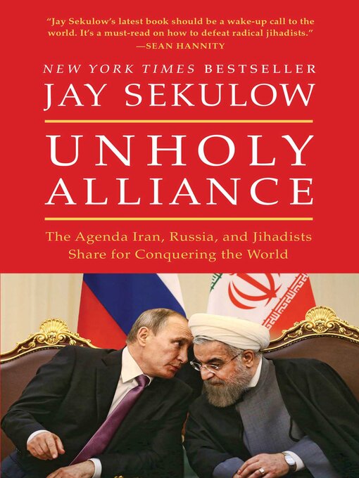 Title details for Unholy Alliance by Jay Sekulow - Available